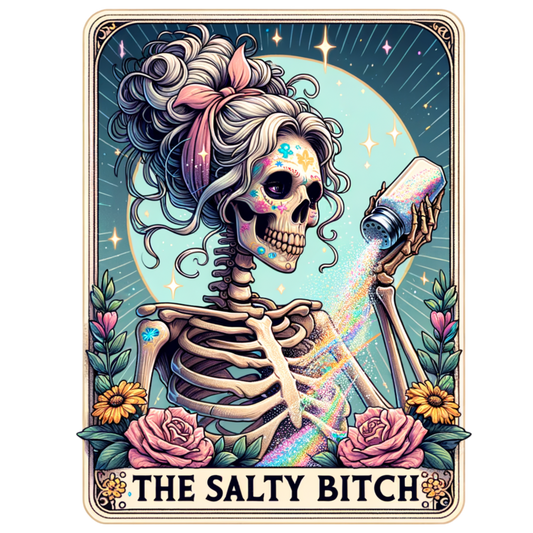 The Salty Bitch Sticker