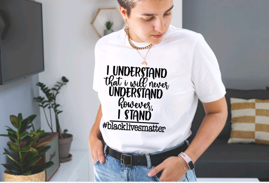 However, I Stand Shirt